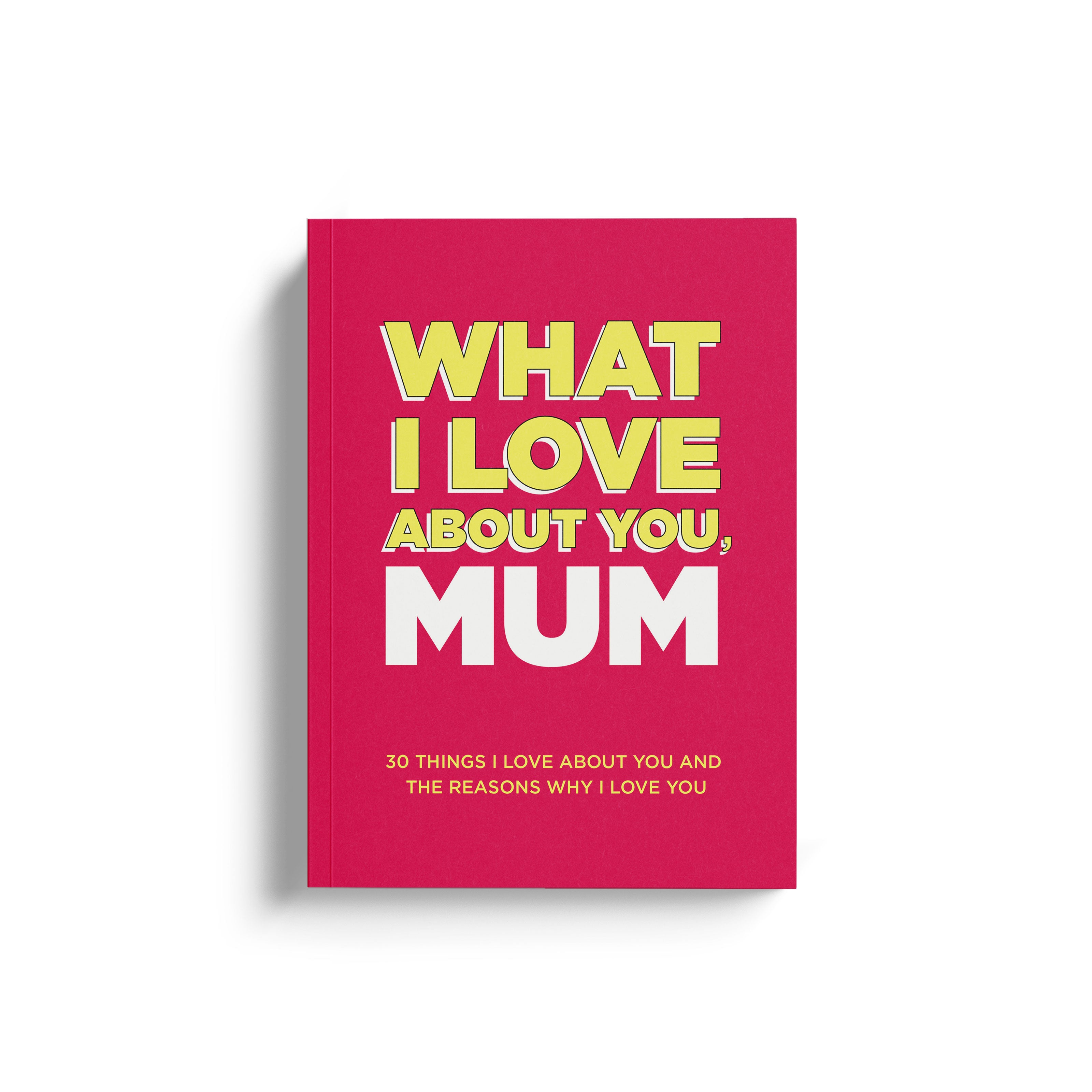 What I Love About You, Mum