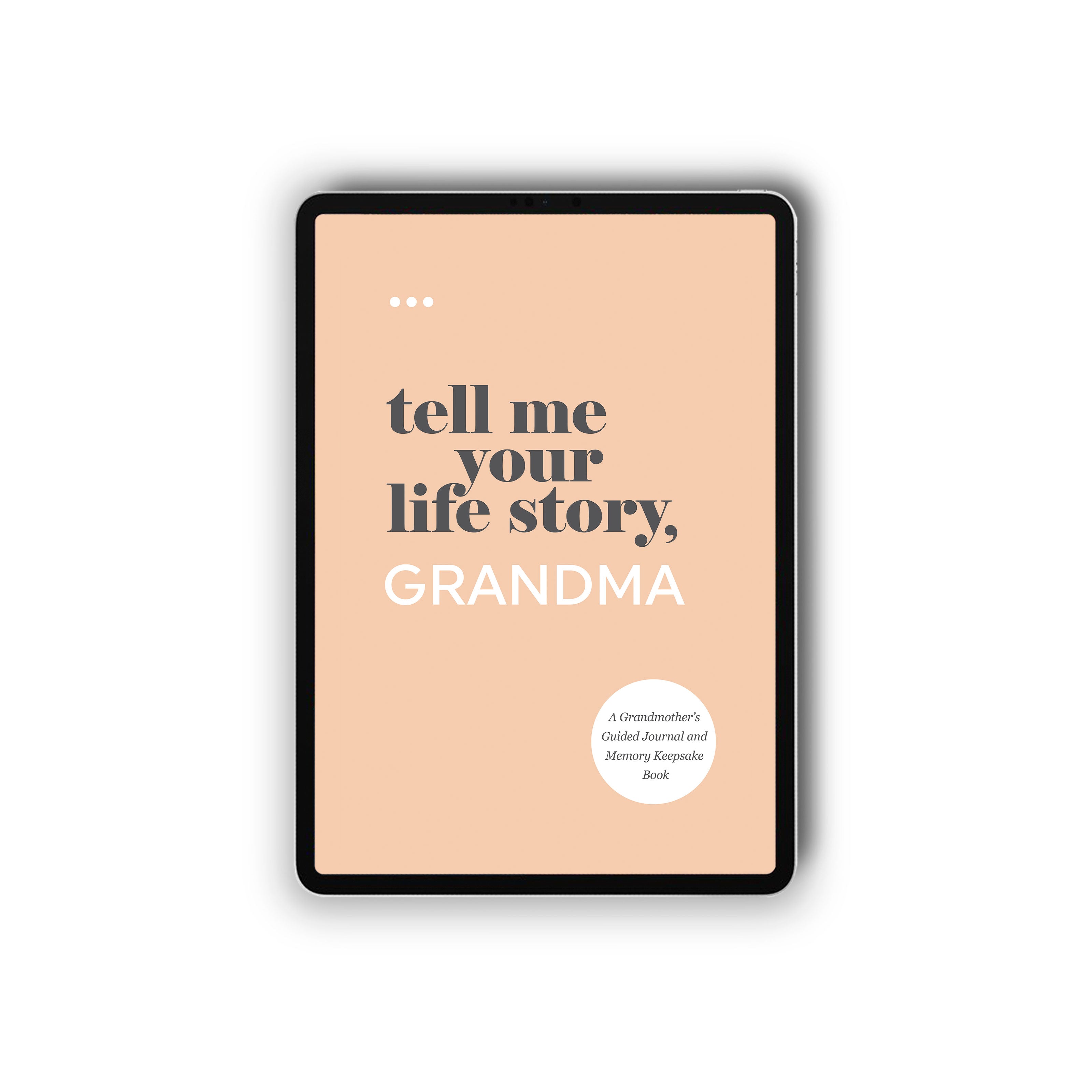 Tell Me Your Life Story, Grandma (Digital)